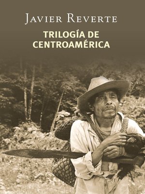 cover image of Trilogía de Centroamérica